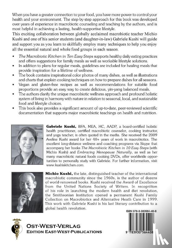 Kushi, Gabriele, Kushi, Michio, Barnard, Neal D - The Macrobiotic Kitchen in Ten Easy Steps