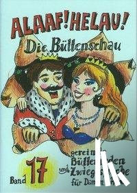 Ebert, Regina - Alaaf! Helau! Büttenschau