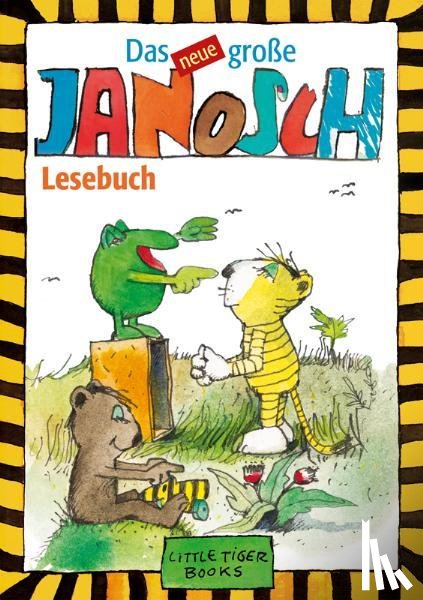 Janosch - Das Neue Große Janosch-Lesebuch