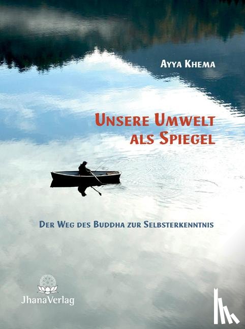  - Unsere Umwelt als Spiegel