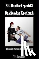  - Das Session Kochbuch