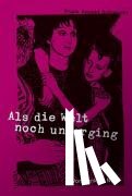 Apunkt Schneider, Frank - Als die Welt noch unterging