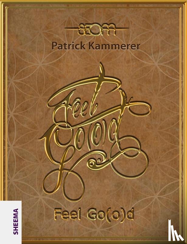 Kammerer, Patrick - Feel Go(o)d