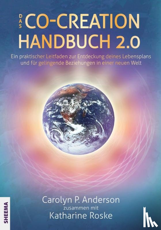 Anderson, Carolyn P., Roske, Katharina - Das Co-Creation Handbuch 2.0