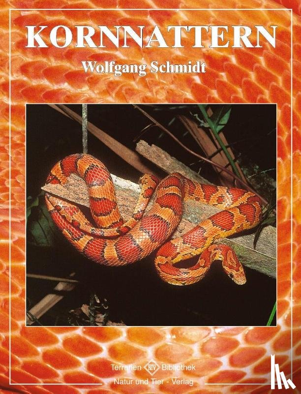 Schmidt, Wolfgang - Kornnattern