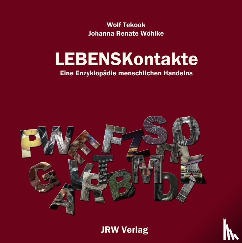 Tekook, Wolf, Wöhlke, Johanna Renate - Lebenskontakte
