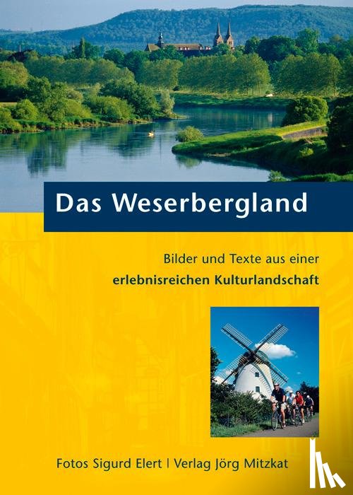 Elert, Sigurd, Müller, Maike - Das Weserbergland