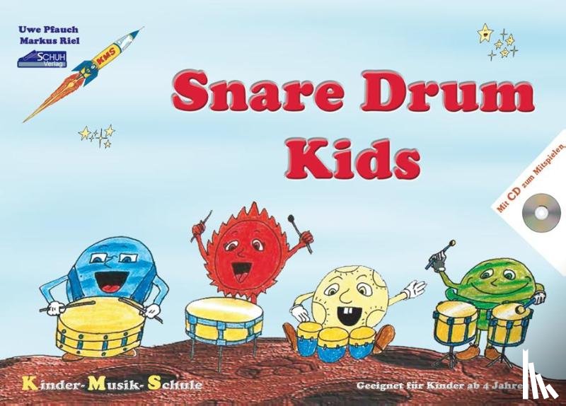 Pfauch, Uwe, Riel, Markus - Snare Drum Kids (Mit Begleit-CD)