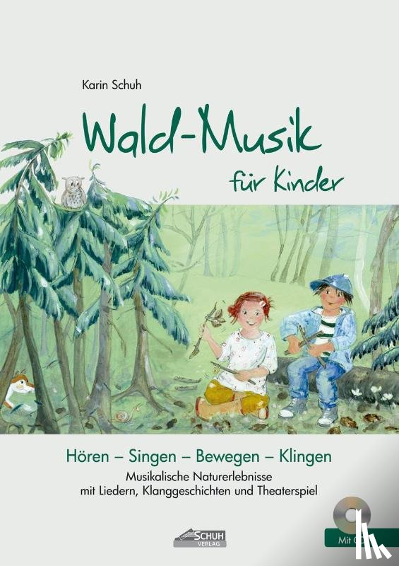 Schuh, Karin - Wald-Musik für Kinder
