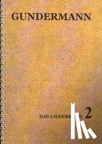 Gundermann, Gerhard - Liederbuch 2