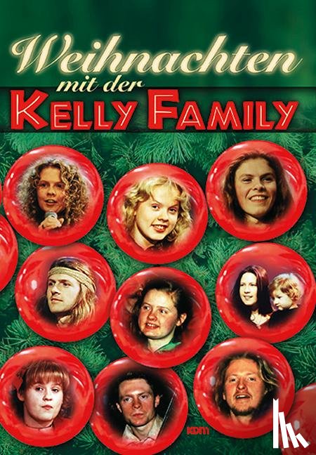 Kessler, Dietrich - Weihnachten mit der Kelly Family