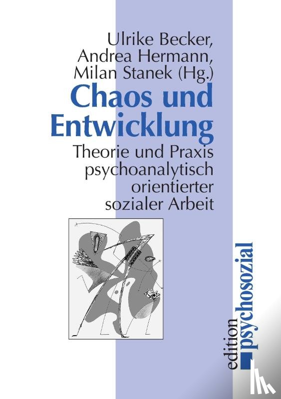  - Chaos und Entwicklung