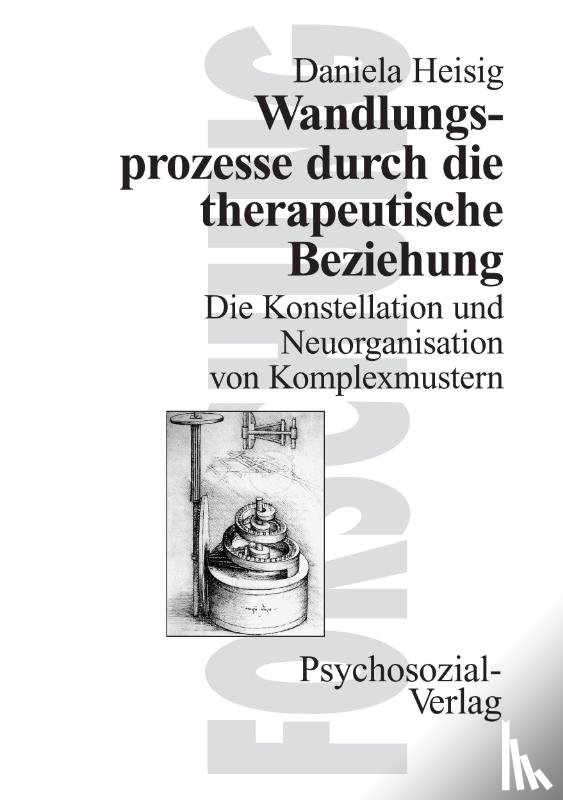 Heisig, Daniela - Wandlungsprozesse durch die therapeutische Beziehung