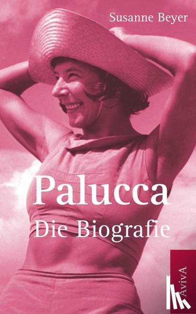 Beyer, Susanne - Palucca - Die Biografie
