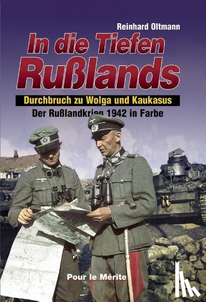 Oltmann, Reinhard - In die Tiefen Rußlands