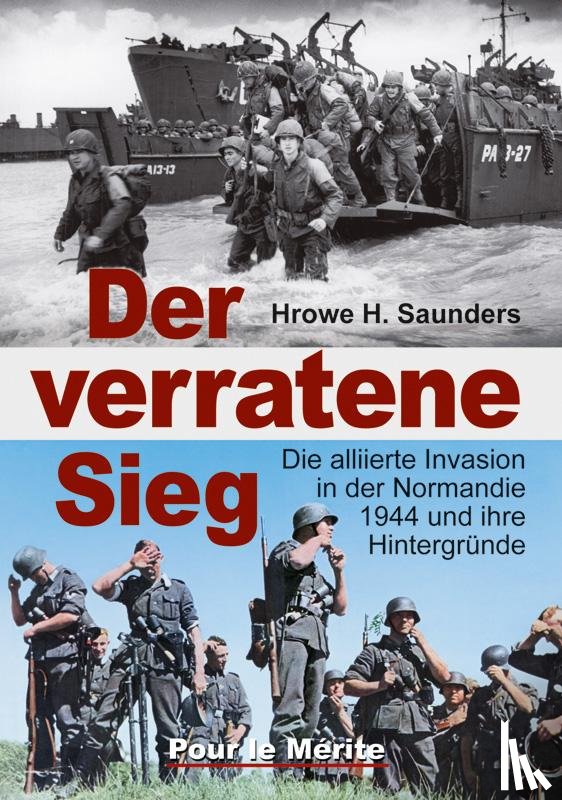 Saunders, Hrowe H. - Der verratene Sieg