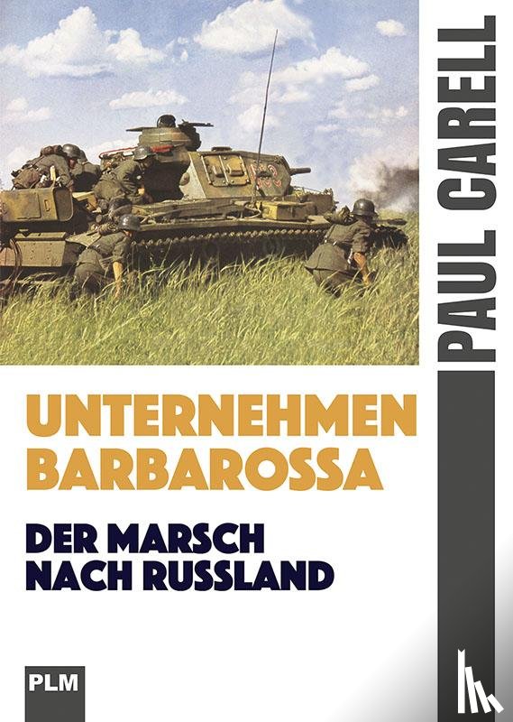 Carell, Paul - Unternehmen Barbarossa