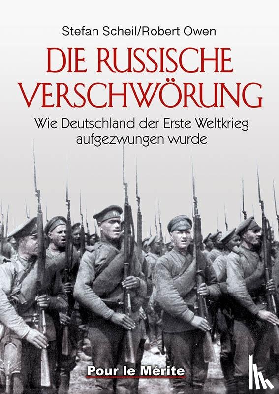 Owen, Robert, Scheil, Stefan - Die Russische Verschwörung