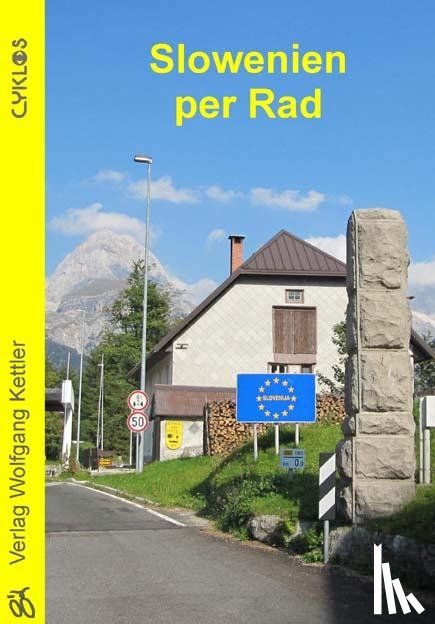Schmitt-Burk, Eberhard - Slowenien per Rad