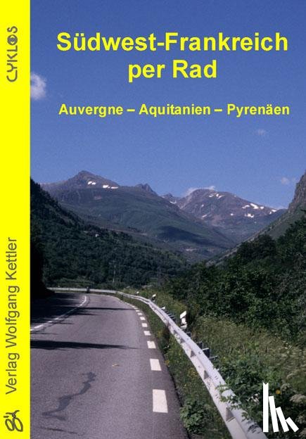 Pfeiffer, Stefan, Pfeiffer, Jalda - Südwest-Frankreich per Rad