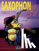 Böyer, Matthias - Saxophon ab 130. Mit CD