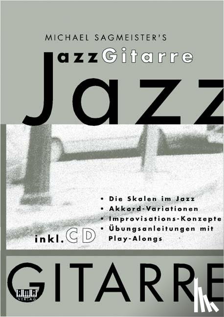 Sagmeister, Michael - Michael Sagmeister's Jazzgitarre