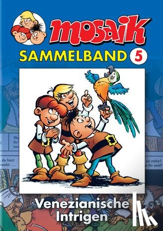  - MOSAIK Sammelband 05. Venezianische Intrigen