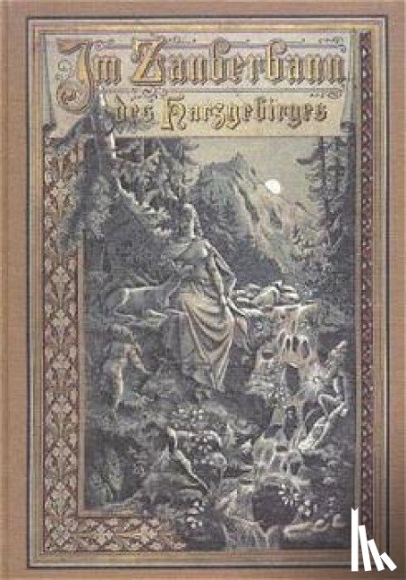  - Im Zauberbann des Harzgebirges