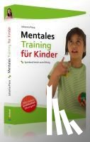 Pana, Johanna - Mentales Training für Kinder