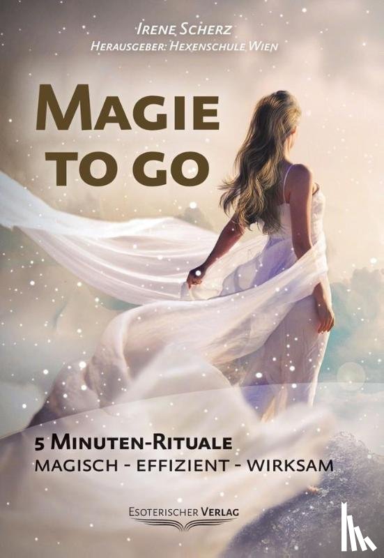 Scherz, Irene - Magie to go
