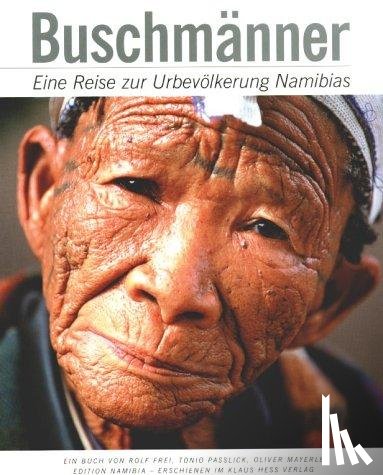 Frei, Rolf, Passlick, Tonio, Mayerle, Oliver - Buschmänner