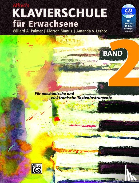Palmer, Willard A, Manus, Morton, Lethco, Amanda V - Klavierschule für Erwachsene / Klavierschule für Erwachsene. Band 2