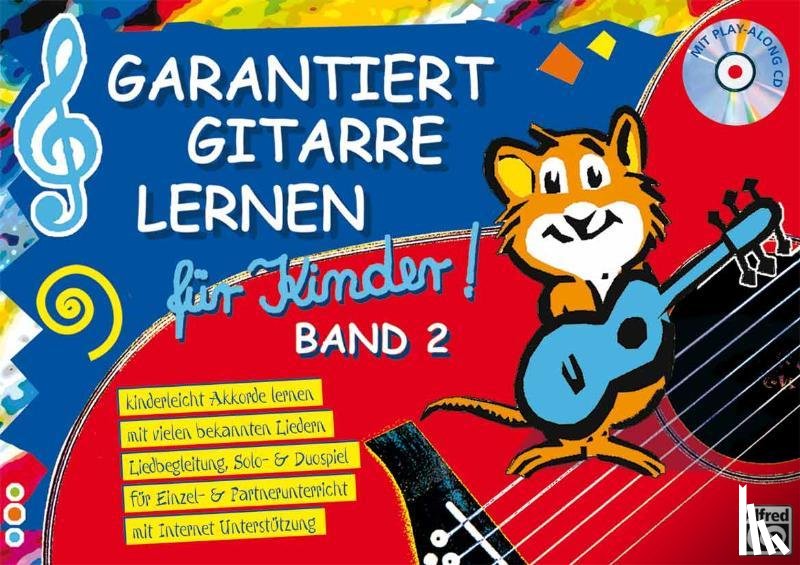 Roschauer, Norbert, Pold, Tom - Garantiert Gitarre lernen für Kinder Band 2. Buch/CD