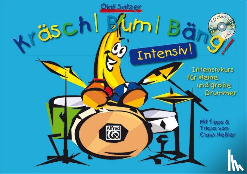 Satzer, Olaf - Kräsch! Bum! Bäng! Intensiv!