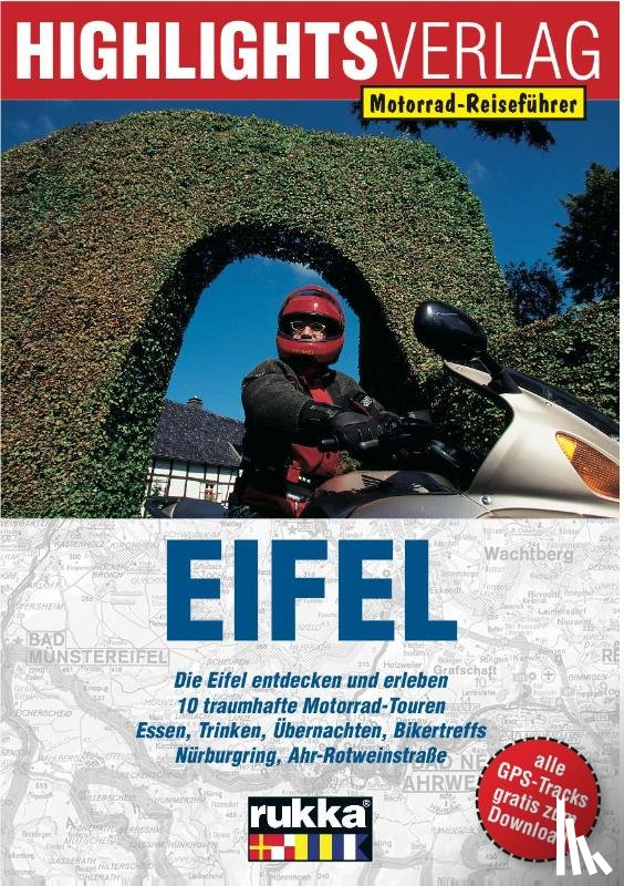  - Eifel. Motorrad-Reiseführer