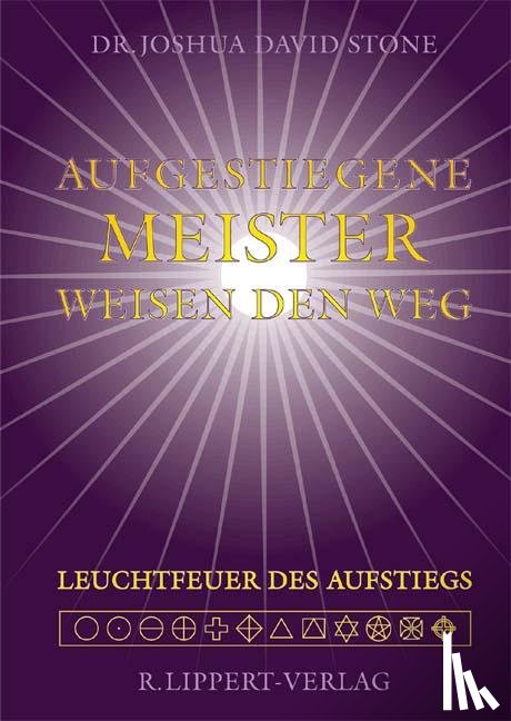 Stone, Joshua David - Aufgestiegene Meister weisen den Weg