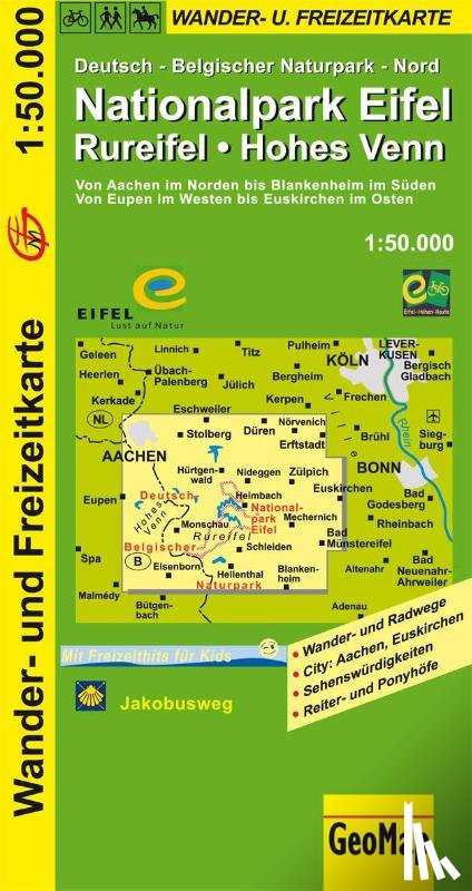  - Nationalpark Eifel, Rureifel, Hohes Venn Wander- und Freizeitkarte 1 : 50 000
