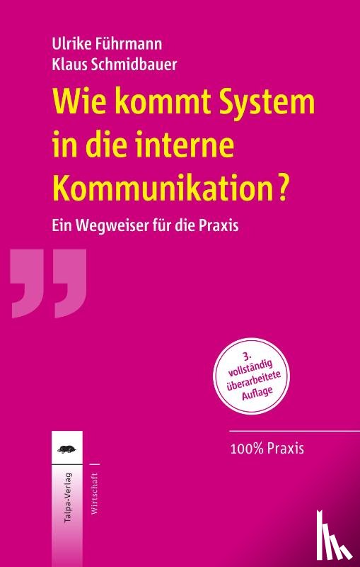 Führmann, Ulrike, Schmidbauer, Klaus - Wie kommt System in die interne Kommunikation?