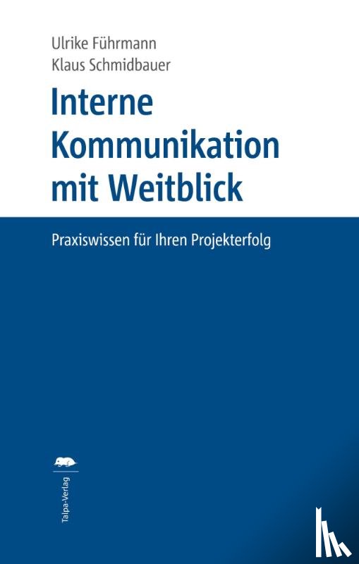 Führmann, Ulrike, Schmidbauer, Klaus - Interne Kommunikation mit Weitblick