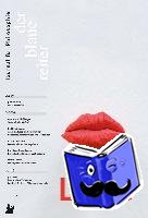 Butler, Judith, Illouz, Eva, Primavesi, Oliver - Der Blaue Reiter. Journal für Philosophie / Liebe