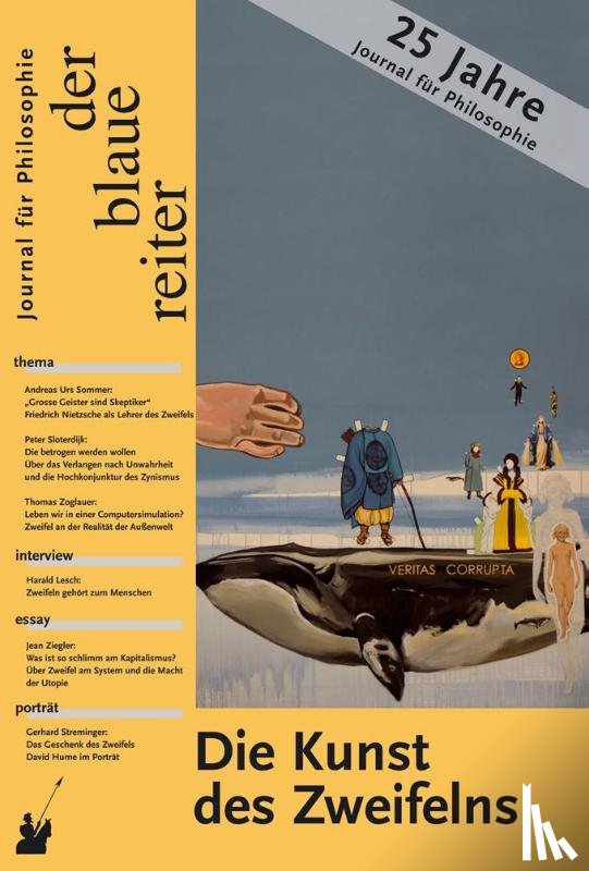 Sloterdijk, Peter, Böhme, Gernot, Lesch, Harald - Der Blaue Reiter. Journal für Philosophie / Die Kunst des Zweifelns