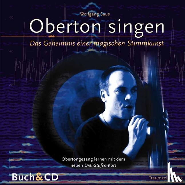 Saus, Wolfgang - Oberton singen. Mit CD-ROM
