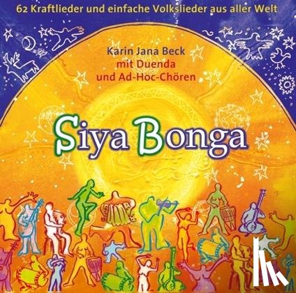 Beck, Karin Jana - Siyabonga - Liederbuch mit 2 CDs