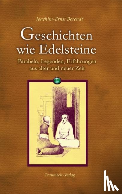 Berendt, Joachim-Ernst - Geschichten wie Edelsteine