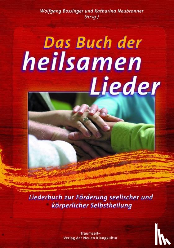  - Das Buch der heilsamen Lieder