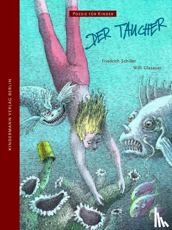 Schiller, Friedrich - Der Taucher