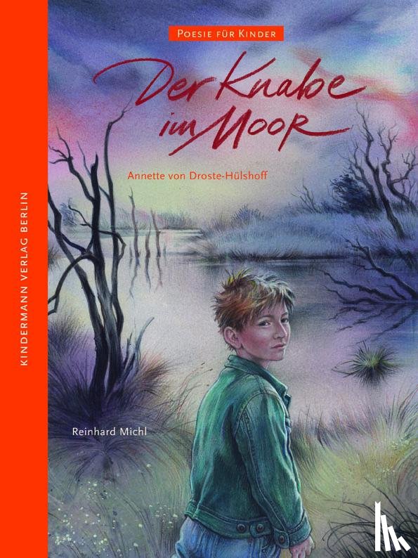 Droste-Hülshoff, Annette von - Der Knabe im Moor