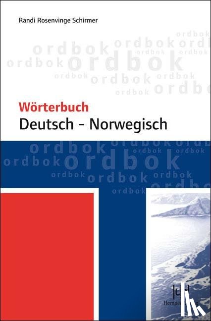 Schirmer, Randi Rosenvinge - Wörterbuch Deutsch - Norwegisch
