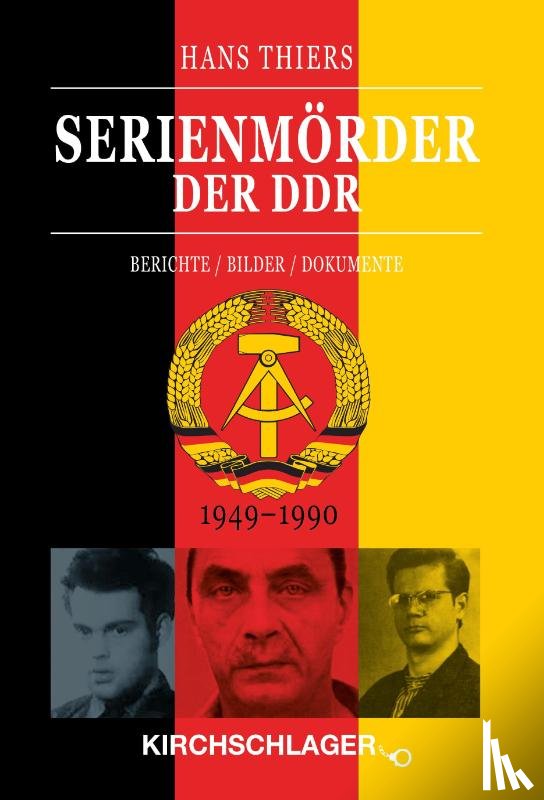 Thiers, Hans - Serienmörder der DDR