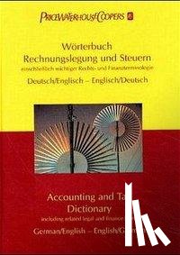 Woywode, Uwe - Wörterbuch Rechnungslegung und Steuern. Accounting and Tax Dictionary